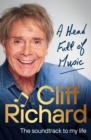 A Head Full of Music : The soundtrack to my life - Book
