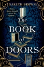 The Book of Doors : The irresistible, page-turning instant Sunday Times top 10 bestseller - eBook