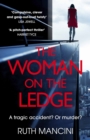 The Woman on the Ledge : the MUST-READ psychological thriller for 2024, with a twist you won't see coming - Book