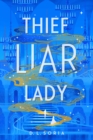 Thief Liar Lady - Book