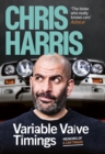 Variable Valve Timings : Memoirs of a car tragic - Book