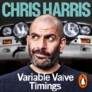 Variable Valve Timings : Memoirs of a car tragic - eAudiobook