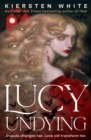 Lucy Undying: A Dracula Novel - Book