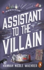 Assistant to the Villain : No.1 New York Times bestseller from a TikTok sensation! The most hilarious grumpy sunshine romantasy book of 2023 - eBook