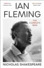 Ian Fleming : The Complete Man - Book