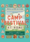 Camp Bestival at Home : Have a Family Festival Every Day - eBook