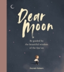 Dear Moon : Be inspired by the beautiful wisdom of the Qur’an - Book