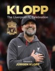 Klopp : The Liverpool FC Celebration - Book