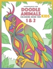 Doodle Animals Coloring Book for Kids 1 & 2 - Book