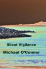 Silent Vigilance - Book