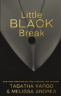 Little Black Break : Little Black Book #2 - Book