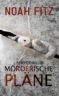 Moerderische Plane - Book