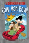 A Redneck's Guide : Row Man! Row! - Book