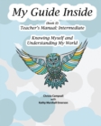 My Guide Inside : Book II Teacher's Manual, Intermediate - Book