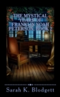 The Mystical Years of Franklin Noah Peterson, Book 2 : The Middle Years (Plain Text) - Book