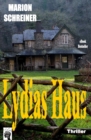 Lydias Haus : Kale-Hatfield-Story - Book