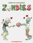 Livre de coloriage Zombies 1 - Book