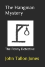 The Hangman Mystery : Penny Detective 8 - Book