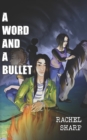 A Word and A Bullet - Book