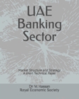 UAE Banking Sector : Market Structure and Strategy - Book