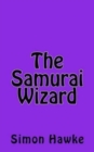 The Samurai Wizard - Book