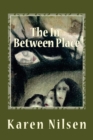 The In-Between Place : Book Three of the Phoenix Realm - Book