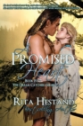 A Promised Heart : (Book Four of the Dream Catcher Series - Book