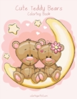 Cute Teddy Bears Coloring Book 1 - Book