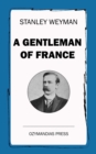 A Gentleman of France - eBook