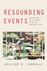 Resounding Events : Adventures of an Academic from the Working Class - Book