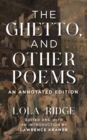 The Ghetto, and Other Poems : An Annotated Edition - Book