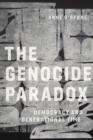 The Genocide Paradox : Democracy and Generational Time - Book