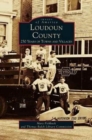 Loudon County : 250 Years of Towns and Villages - Book