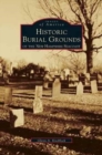 Historic Burial Grounds of the New Hampshire Seacoast - Book