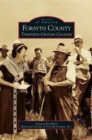 Forsyth County : Twentieth-Century Changes - Book