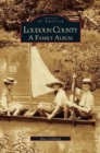 Loudoun County : A Family Album - Book