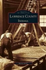 Lawrence County Indiana - Book