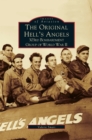 Original Hell's Angels : 303rd Bombardment Group of WWII - Book