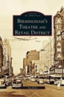 Birmingham's Theater and Retail District - Book
