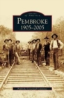 Pembroke 1905-2005 - Book