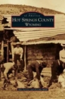 Hot Springs County, Wyoming - Book
