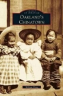 Oakland's Chinatown - Book