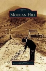 Morgan Hill - Book