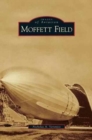 Moffett Field - Book