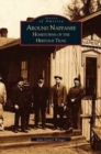 Around Nappanee : Hometowns of the Heritage Trail - Book