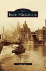 Irish Milwaukee - Book