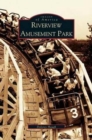 Riverview Amusement Park - Book