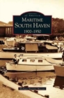 Maritime South Haven : 1900-1950 - Book