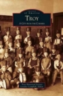 Troy : A City from the Corners - Book