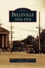 Belleville : 1814 - 1914 - Book